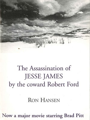 cover image of The Assassination of Jesse James by the Coward Robert Ford